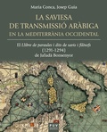 Cover: La saviesa de transmissi&oacute; ar&agrave;biga en la Mediterr&agrave;nia occidental - Publicacions de la Universitat de Val&egrave;ncia