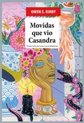 Cover: Movidas que vio Casandra - Hoja de Lata Editorial