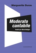 Cover: Moderato cantabile - Club Editor 1959 S.L.