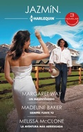 Cover: Un malentendido - Siempre fuiste t&uacute; - La aventura m&aacute;s arriesgada - Harlequin, una divisi&oacute;n de HarperCollins Ib&eacute;rica, S.A.