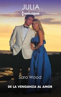 Cover: De la venganza al amor - Harlequin, una divisi&oacute;n de HarperCollins Ib&eacute;rica, S.A.