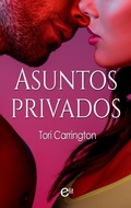 Cover: Asuntos privados - Harlequin, una divisi&oacute;n de HarperCollins Ib&eacute;rica, S.A.