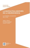 Cover: La biopol&iacute;tica despu&eacute;s de la neurociencia - Editorial UFV