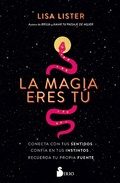 Cover: La magia eres t&uacute; - Editorial Sirio