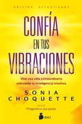 Cover: CONF&Iacute;A EN TUS VIBRACIONES - Editorial Sirio