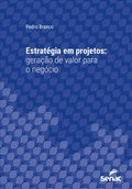 Cover: Estrat&eacute;gia em projetos - Editora Senac S&atilde;o Paulo