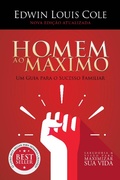 Cover: Homem ao m&aacute;ximo - Universidade da Fam&iacute;lia