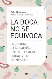 Abbildung von: La boca no se equivoca - RBA Libros
