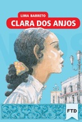 Cover: Clara dos Anjos - FTD Educa&ccedil;&atilde;o