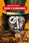 Cover: Dom Casmurro - FTD Educa&ccedil;&atilde;o