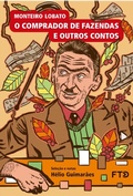 Cover: O comprador de fazendas e outros contos - FTD Educa&ccedil;&atilde;o