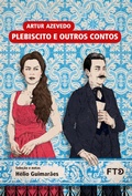 Cover: Plebiscito e outros contos - FTD Educa&ccedil;&atilde;o