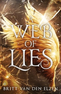 Enlarge image Cover: A Web of Lies - New Dam Publishing