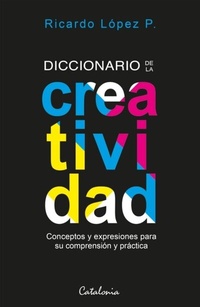 Abbildung von: Diccionario de la creatividad - Editorial Catalonia