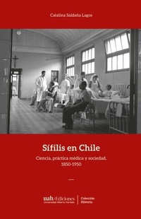 Abbildung von: Sífilis en Chile - Ediciones Universidad Alberto Hurtado