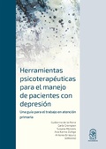 Cover: Herramientas Psicoterap&eacute;uticas para el Manejo de Pacientes con Depresi&oacute;n - Ediciones UC