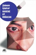 Cover: Hanene Ay Dogacak - Iletisim Yayinlari