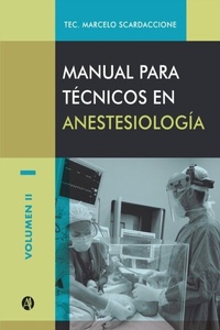 Abbildung von: Manual para técnicos en anestesiología Volumen II - Editorial Autores de Argentina