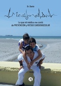 Cover: Me dijo el doctor - Editorial Autores de Argentina