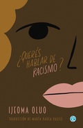 Cover: &iquest;Quer&eacute;s hablar de racismo? - Ediciones Godot
