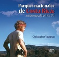 Cover: Parques nacionales de Costa Rica : su b&uacute;squeda en los 70 - Instituto Tecnol&oacute;gico de Costa Rica