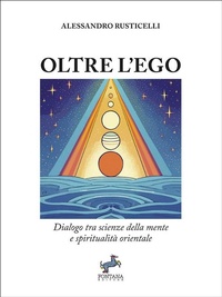 Enlarge image Cover: Oltre l'Ego - Fontana Editore