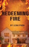 Cover: Redeeming Fire - Independent Publication