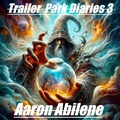 Cover: Trailer Park Diaries 3 - Syphon Creative