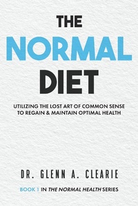 Abbildung von: The Normal Diet - Christian Faith Publishing, Inc.