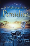 Cover: A Nightingale in Paradise - Christian Faith Publishing, Inc.