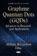 Cover: Graphene Quantum Dots (GQDs): Advances in Research and Applications - Nova Science Publishers Inc