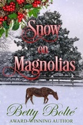 Cover: Snow on Magnolias - Mystic Owl Publishing