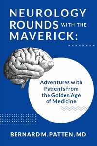 Bild: Neurology Rounds with the Maverick - Identity Publications