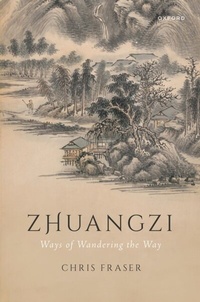 Abbildung von: Zhuangzi: Ways of Wandering the Way - OUP eBook