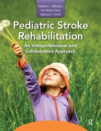 Abbildung von: Pediatric Stroke Rehabilitation - Routledge