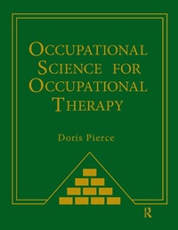 Abbildung von: Occupational Science for Occupational Therapy - Routledge