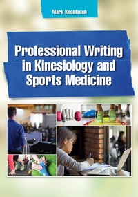 Abbildung von: Professional Writing in Kinesiology and Sports Medicine - Routledge
