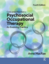 Abbildung von: Cara and MacRae's Psychosocial Occupational Therapy - Routledge
