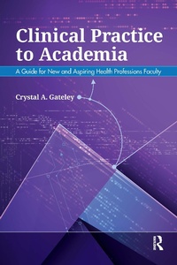 Abbildung von: Clinical Practice to Academia - Routledge