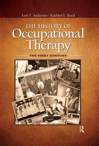 Abbildung von: The History of Occupational Therapy - Routledge