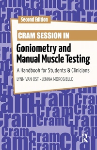 Abbildung von: Cram Session in Goniometry and Manual Muscle Testing - Routledge
