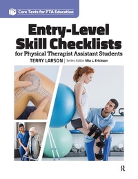 Abbildung von: Entry Level Skill Checklists for Physical Therapist Assistant Students - Routledge
