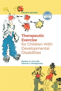 Abbildung von: Therapeutic Exercise for Children with Developmental Disabilities - Routledge