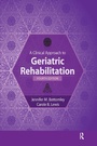 Cover: A Clinical Approach to Geriatric Rehabilitation - Routledge