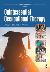 Abbildung von: Quintessential Occupational Therapy - Routledge