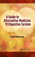 Cover: A Guide to Alternative Medicine and the Digestive System - CRC Press