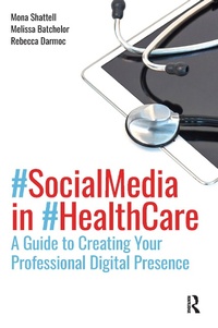 Abbildung von: Social Media in Health Care - Routledge