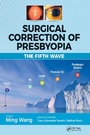 Cover: Surgical Correction of Presbyopia - CRC Press