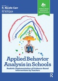 Cover: Applied Behavior Analysis in Schools - Routledge