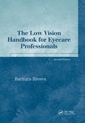 Cover: The Low Vision Handbook for Eyecare Professionals - CRC Press